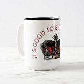 Het is goed om de koningin te zijn! tweekleurige koffiemok (Voorkant links)