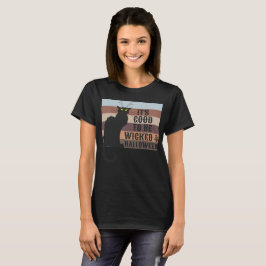 HET IS GOED OM GEPROBEERD TE WORDEN. T-SHIRT