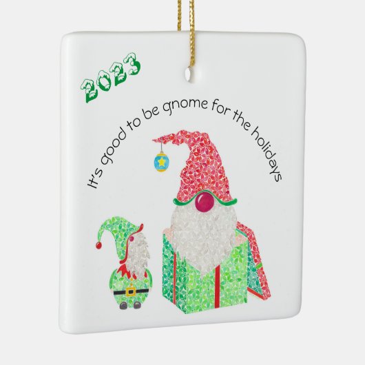 Het is goed om Gnome Ceramic Ornament te zijn (Rechts)