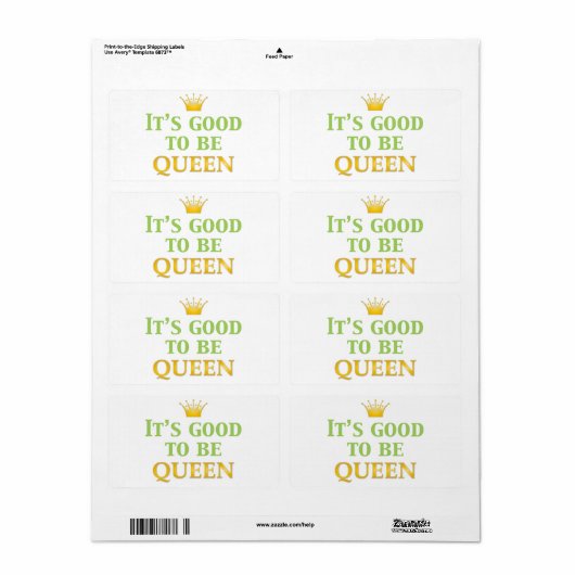 Het is goed om koningin te zijn! etiket (Full Sheet)