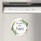 Het is goed om thuisleder te zijn, met een grote m magneet (Insitu (Vaatwasser))