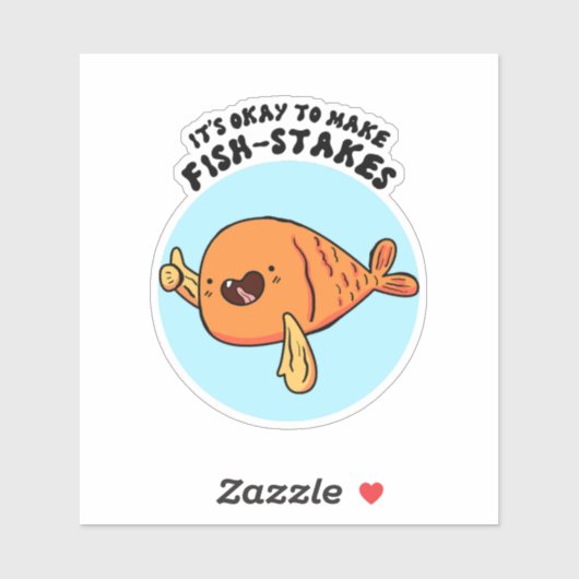 Het is goed om vis-stakes pun vinyl Sticker te mak (Vel)