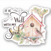 Het is goed vogelhuis sticker (Voorkant)