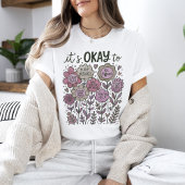 Het is goed voor Boho Floral T-shirt
