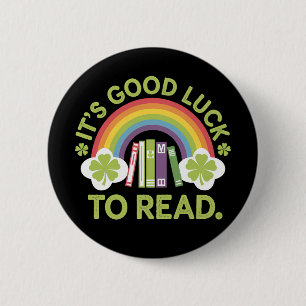 Het is Goede Geluk Om Leraar Bibliothecaris Iers T Ronde Button 5,7 Cm