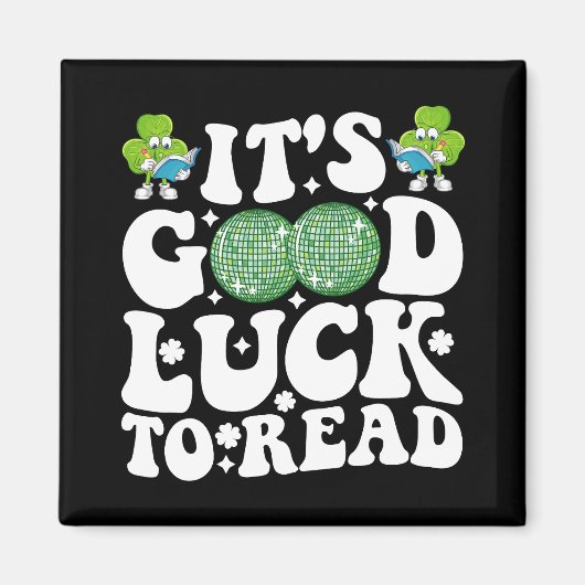 Het is Goede Geluk Om St Patricks Day Disco Bal Te Magneet (Voorkant)
