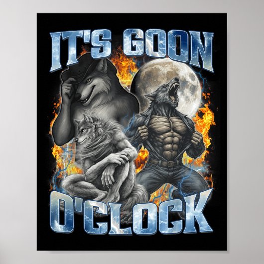 Het is Goon Oclock Cool Grappige Alpha Wolf Weerwo Poster (Voorkant)