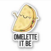 Het is grappig Omelet Pun Sticker (Voorkant)