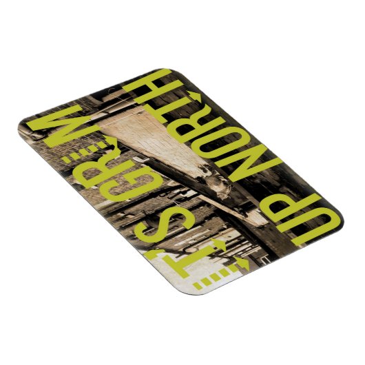 Het is Grim in het noorden Magneet (Rechterzijde)