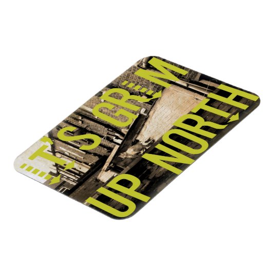 Het is Grim in het noorden Magneet (Linkerzijde)