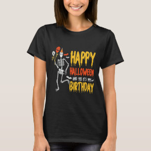 Het is Halloween en ja, het is mijn verjaardag Spo T-shirt