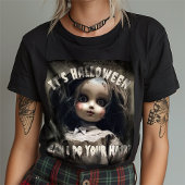 Het is Halloween, kan ik je haar spookpop doen T-shirt