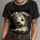 Het is Halloween, wil je spelen? bezeten pop T-shirt