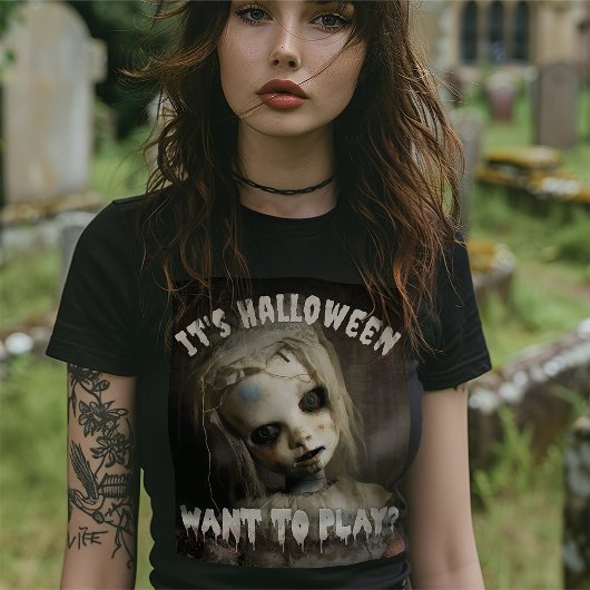 Het is Halloween, wil je spelen? bezeten pop T-shirt