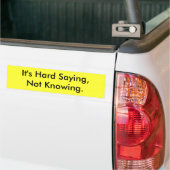 Het is hard Gezegde dat geen Bumpersticker kent (Op Truck)