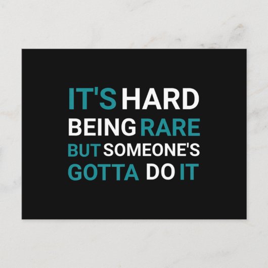 Het is hard zijn Zelden, maar iemand - Zeldzame zi Briefkaart (Voorkant)