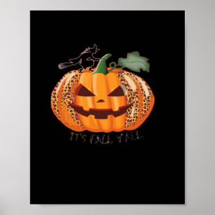 Het is herfst allemaal Luipaard Pompoen Gelukkig H Poster