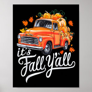 Het is herfst allemaal Pompoen vrachtwagen Herfst Poster
