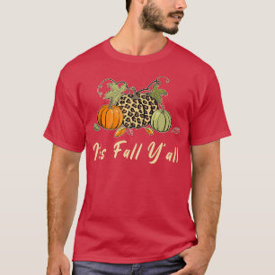 Het is herfst door de Herfst Y'all Leopard Pu T-shirt