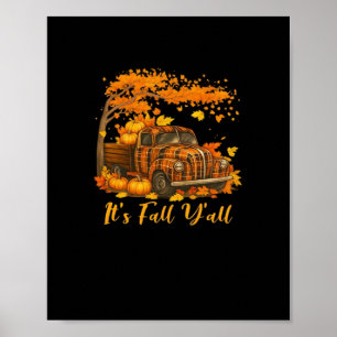 Het is Herfst Hallo Herfst Y'all Pumpkin Autumn Tr Poster