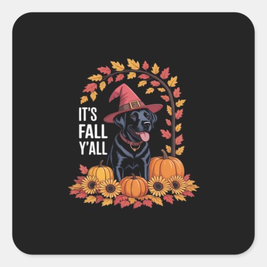 Het is herfst, Halloween, herfst, grappige quote Vierkante Sticker (Voorkant)