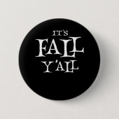 Het is herfst jongens Basic Casual Ronde Button 5,7 Cm (Voorkant)