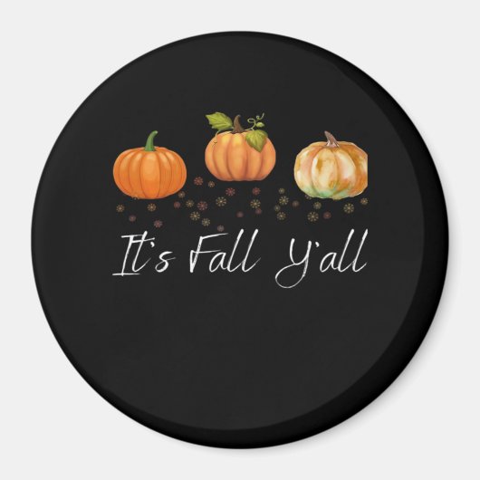 Het is herfst jongens Grappige quote Magneet (Voorkant)