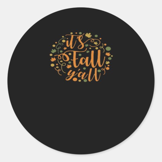 Het is herfst, jongens! Grappige trendy stijl Ronde Sticker (Voorkant)