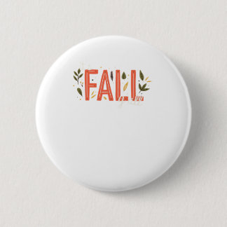Het is herfst, jongens! Uniek ontwerp Ronde Button 5,7 Cm