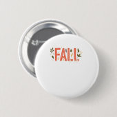 Het is herfst, jongens! Uniek ontwerp Ronde Button 5,7 Cm (Voorkant /achterkant)