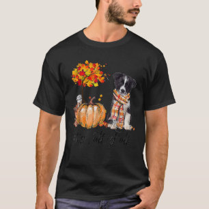 Het is Herfst Y All Border Collie Pumpkin Dog Autu T-shirt