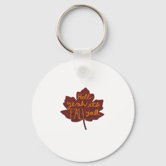 Het is Herfst Y’all Creatief Casual Sleutelhanger