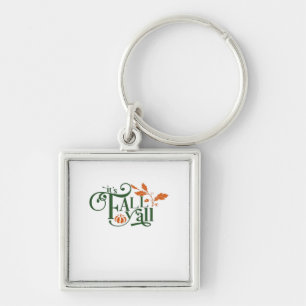 Het is Herfst Y’all Creatief Casual Sleutelhanger