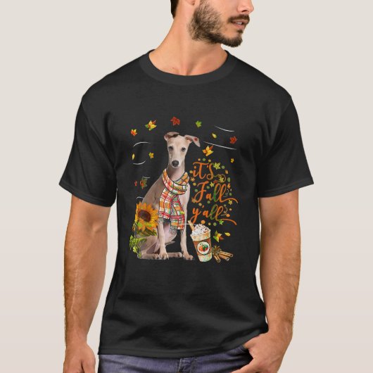 Het is Herfst Y All Italian Greyhound Dog Thanksgi T-shirt (Voorkant)