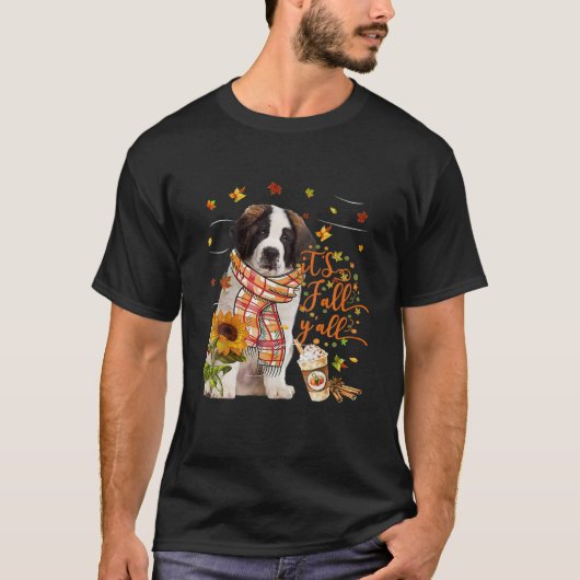 Het is Herfst Y All Saint Bernard Dog Thanksgiving T-shirt (Voorkant)