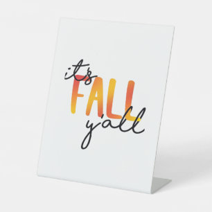 Het is Herfst Y'all Aesthetic Simple Reclamebord Met Voetstuk