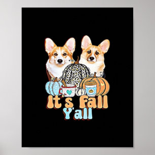 Het is Herfst Y'all Corgis Unique Aesthetic Poster