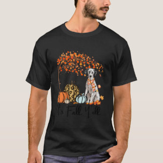 Het is Herfst Y'All Dalmatische Hondenliefhebber P T-shirt