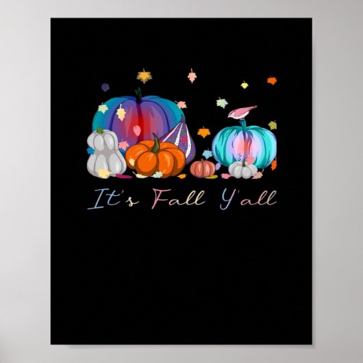 Het is Herfst Y'all Funny Magic Halloween pompoen Poster (Voorkant)