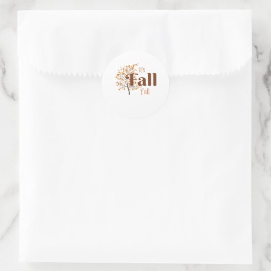 Het is Herfst Y'all Funny Trendy Ronde Sticker (Tas)