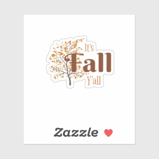 Het is Herfst Y'all Funny Trendy Sticker (Vel)