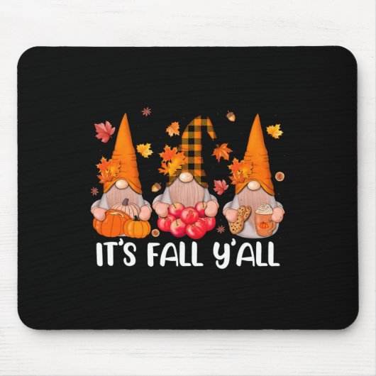Het is Herfst Y'all Gnomen Thanksgiving Halloween Muismat (Voorkant)