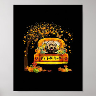 Het is Herfst Y'all Goldendoodle Thanksgiving Pomp Poster