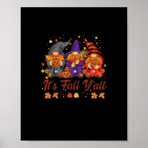 Het is Herfst Y'all Halloween Kabouters Pompoen Vi Poster