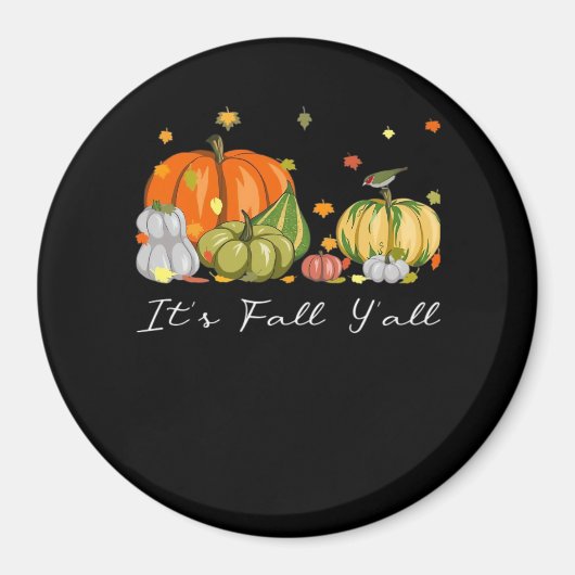 Het is Herfst Y'all Halloween Pumpkin Autumn Leave Magneet (Voorkant)