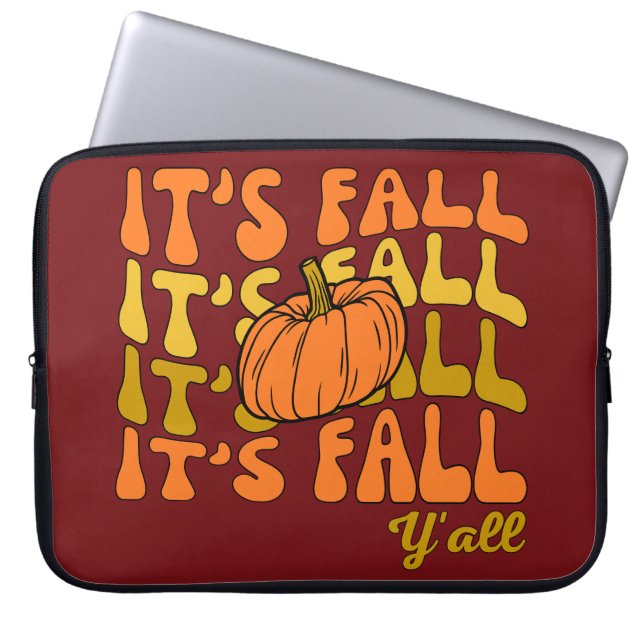 Het is Herfst Y'all Happy Thanksgiving Laptop Sleeve (Voorkant)
