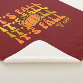 Het is Herfst Y'all Happy Thanksgiving Sherpa Deken