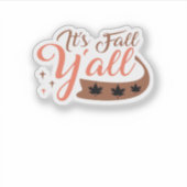 Het is Herfst Y'all, Herfst Pumpkin Skeleton Creep Sticker (Voorkant)