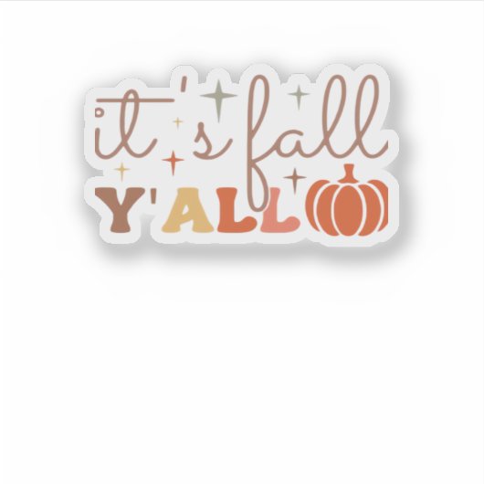 Het is Herfst Y'all, Herfst Pumpkin Skeleton Creep Sticker (Voorkant)