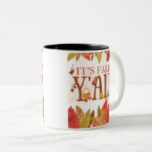 Het is Herfst Y'all herfstbladeren Herfst seizoen  Tweekleurige Koffiemok (Voorkant rechts)
